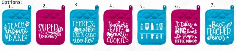 Teacher Appreciation Gift | Potholder Teacher Gift | Oven Mitt Teacher Gift | W. A Bag of Desert Mix